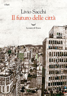 Il futuro delle città.pdf