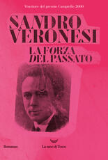 Libro La forza del passato Sandro Veronesi