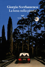 Libro La luna sulla pineta Giorgio Scerbanenco