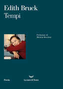 Libro Tempi Edith Bruck