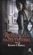 Libro Rivendicata dalle tenebre Karen Chance