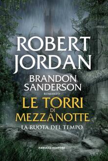 Le torri di mezzanotte. La ruota del tempo.pdf