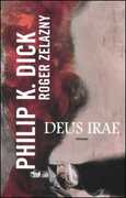 Libro Deus irae Philip K. Dick Roger Zelazny
