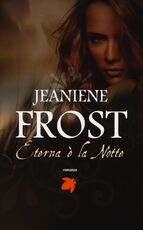 Libro Eterna è la notte Jeaniene Frost