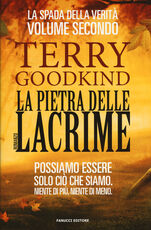 Libro La pietra delle lacrime. La spada della verità. Vol. 2 Terry Goodkind