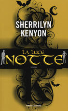 Libro La luce della notte Sherrilyn Kenyon