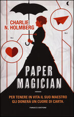Libro Paper magician Charlie N. Holmberg