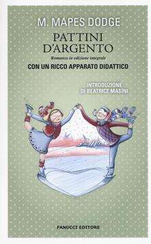 I pattini dargento. Ediz. integrale.pdf