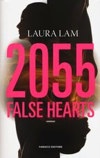 Libro 2055: false hearts Laura Lam
