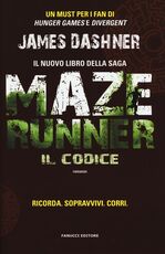 Libro Il codice. Maze Runner James Dashner
