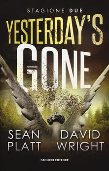 Yesterdays gone. Seconda stagione. Episodio 3 e 4.pdf