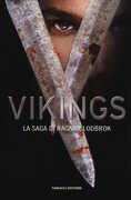 Libro Vikings. La saga di Ragnar Lothbrok