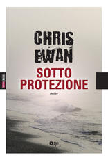 Libro Sotto protezione Chris Ewan
