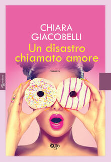 Un disastro chiamato amore.pdf