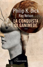 Libro La conquista di Ganimede Philip K. Dick Ray Nelson