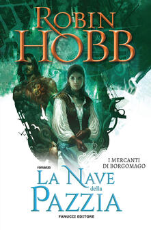 La nave della pazzia. I mercanti di Borgomago. Vol. 2.pdf