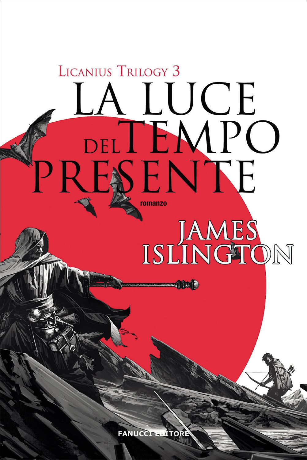Image of La luce del tempo presente. Licanius trilogy. Vol. 3