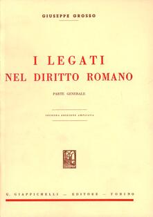I legati nel diritto romano. Parte generale.pdf