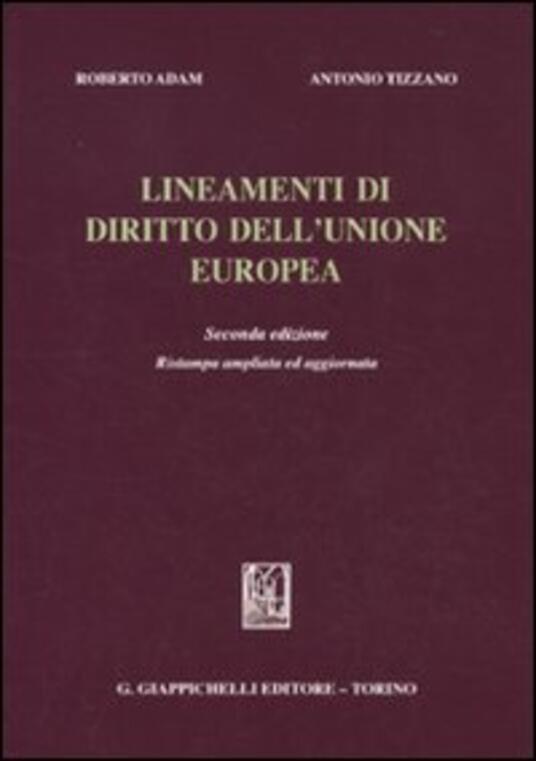 Lineamenti di diritto dell'Unione Europea Roberto