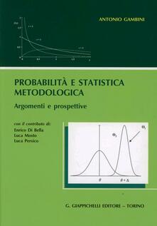 Probabilità e statistica metodologica. Argomenti e prospettive.pdf