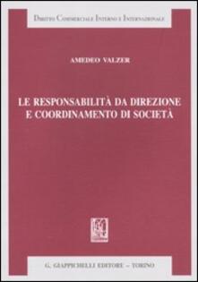 Le responsabilità da direzione e coordinamento di società.pdf