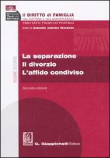 Il diritto di famiglia nella dottrina e nella giurisprudenza. Trattato teorico-pratico. Vol. 2: La separazione. Il divorzio. Laffido condiviso..pdf