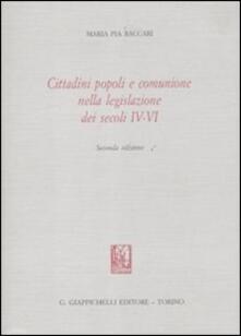 Cittadini popoli e comunione nella legislazione dei secoli IV-VI.pdf