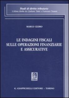 Le indagini fiscali sulle operazioni finanziarie e assicurative.pdf