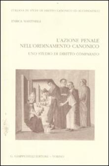 L azione penale nellordinamento canonico. Uno studio di diritto comparato.pdf