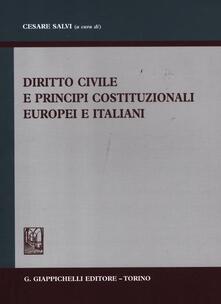 Diritto civile e principi costituzionali europei e italiani.pdf
