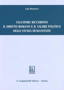 Salvatore Riccobono il diritto romano e il valore politico degli studia humanitatis.pdf