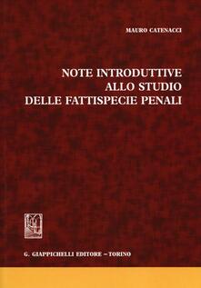 Note introduttive allo studio delle fattispecie penali.pdf