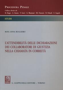 L attendibilità delle dichiarazioni dei collaboratori di giustizia nella chiamata in correità.pdf