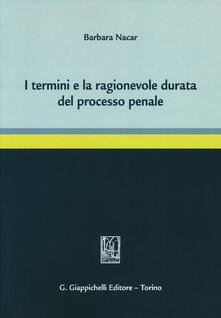 I termini e la ragionevole durata del processo penale.pdf