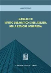 Manuale di diritto urbanistico Regione Lombardia.pdf
