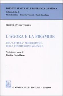 L agora e la piramide. Una «lettura» problematica della costituzione spagnola.pdf