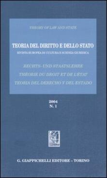 Teoria del diritto e dello Stato. Rivista europea di cultura e scienza giuridica (2004). Vol. 1.pdf