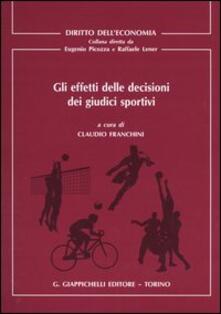 Gli effetti delle decisioni dei giudici sportivi.pdf