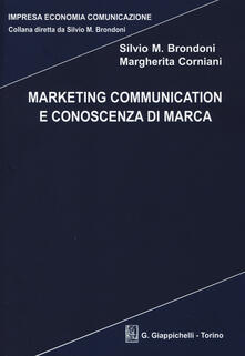 Marketing communication e conoscenza di marca.pdf