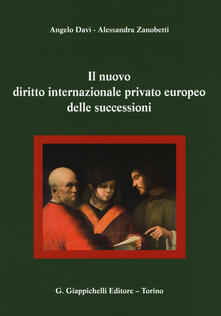 Il nuovo diritto internazionale privato europeo delle successioni.pdf