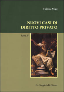 Nuovi casi di diritto privato. Parte seconda.pdf