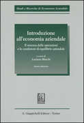 Libro Introduzione all'economia aziendale. Il sistema delle operazioni e le condizioni di equilibrio aziendale