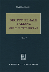 Diritto penale italiano. Appunti di parte generale. Vol. 1 Scarica PDF EPUB
