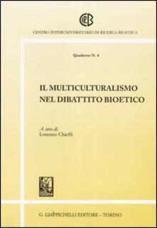 Il multiculturalismo nel dibattito bioetico.pdf