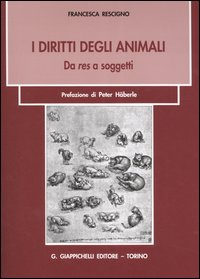 I diritti degli animali. Da res a soggetti Scarica PDF EPUB
