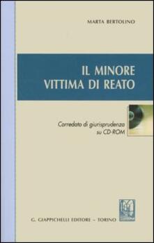Il minore vittima di reato. Con CD-ROM.pdf