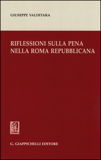 Riflessioni sulla pena nella Roma repubblicana Scarica PDF EPUB
