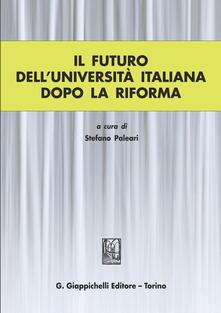 Il futuro dellUniversità italiana dopo la Riforma.pdf