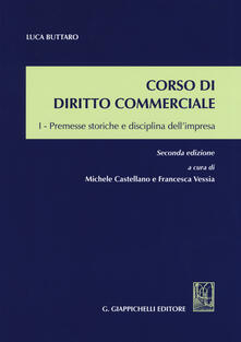 Steamcon.it Corso di diritto commerciale. Vol. 1: Premesse storiche e disciplina dell'impresa. Image