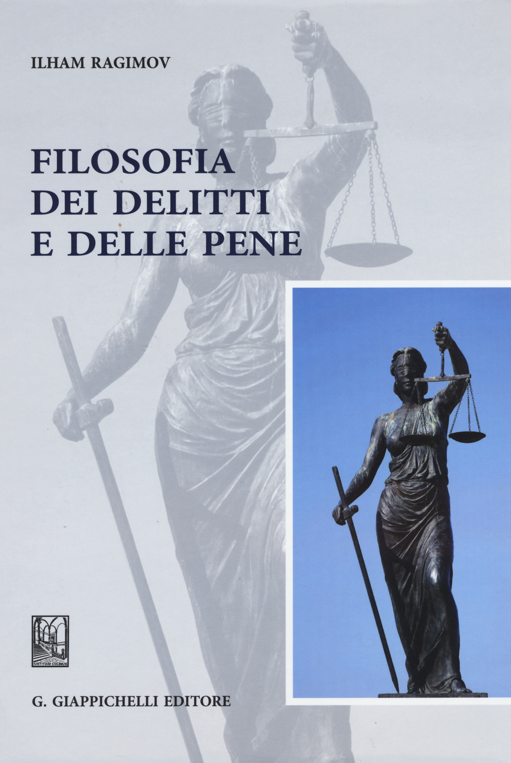 Filosofia dei delitti e delle pene Scarica PDF EPUB
